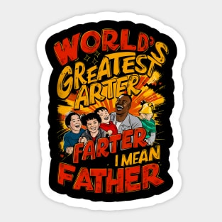 Worlds Best Farter I Mean Father Funny Fathers Day dog Dad Sticker